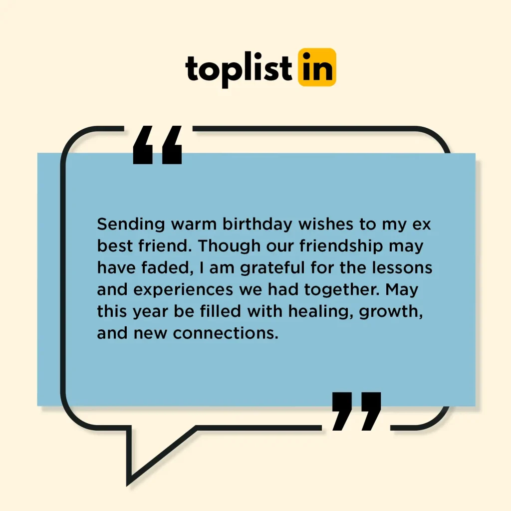 Touching birthday message to a Ex best friend